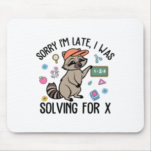 Mousepad Desculpe o Atraso Estava Resolvendo Para o Profess