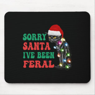 Mousepad Desculpe Papai Noel Eu Fui Gato Divertido Feral Na