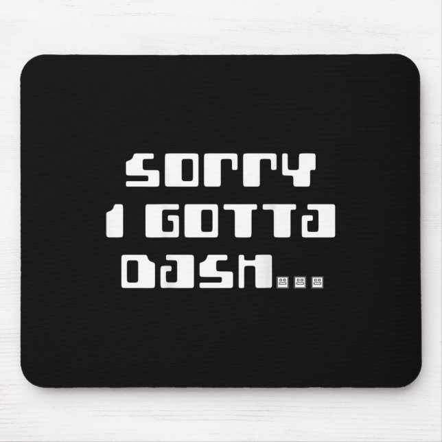 Mousepad Desculpe, tenho que correr Video Game Geometry Vid (Frente)