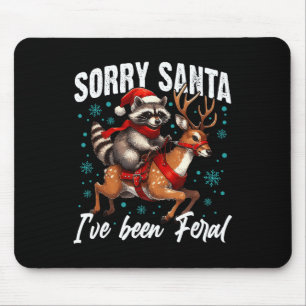 Mousepad Desculpem Papais noeis que eu fui Feral Cute Racco