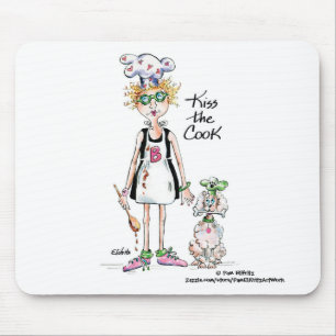 Mousepad Desenho "Beije o Cook" Ela está cansada, seja gent