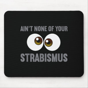 Mousepad Design de Cirurgião de Olhos Engraçado para Homens