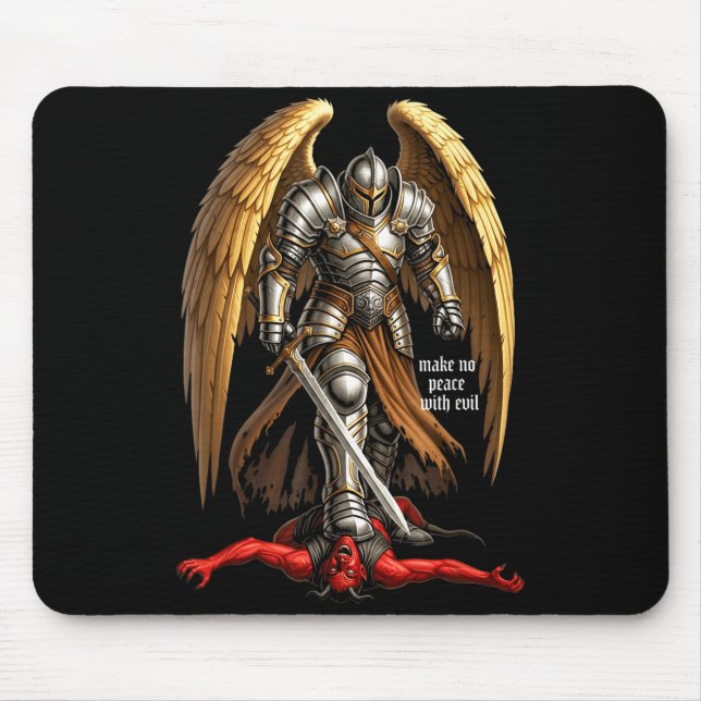 Mousepad Design de Fé do Arcanjo Miguel Não Faça Paz Com  (Frente)
