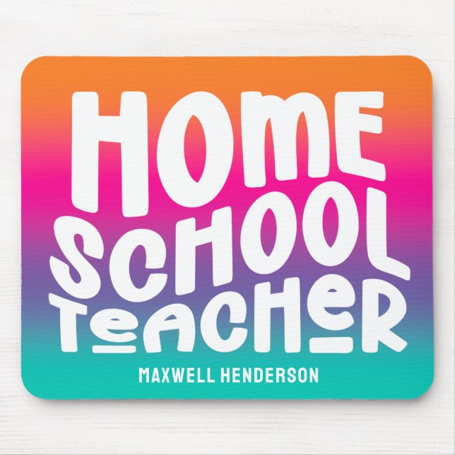Mousepad Design de Texto para Professora de Homeschool com  (Frente)