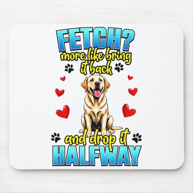 Mousepad Design Divertido do Labrador Retriever para Dono d (Frente)