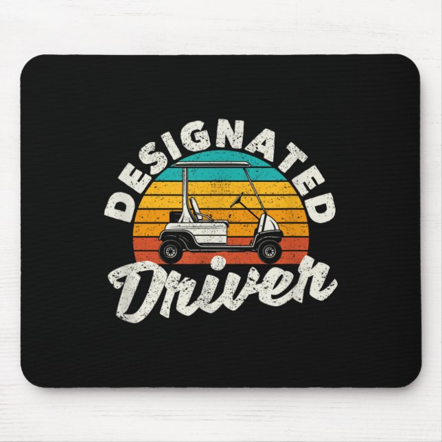 Mousepad Designated Driver Funny Golf Cart Golfers Driving (Frente)