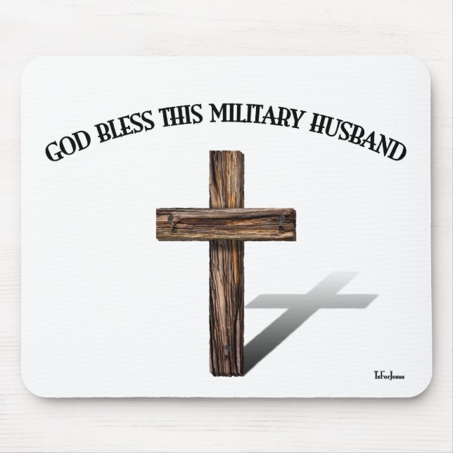 Mousepad DEUS ABENÇOE ESSE MARIDO MILITAR com cruz robusta (Frente)