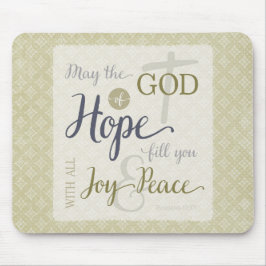 Mousepad Deus da Esperança Enche-te de Alegria & Paz