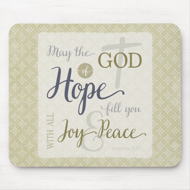 Mousepad Deus da Esperança Preencha-o com alegria e paz (Frente)