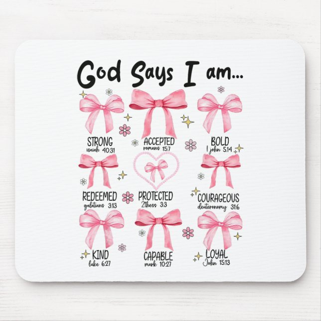 Mousepad Deus Diz Que Eu Sou Rosa Coquetel Christian Jesus  (Frente)