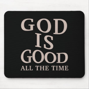 Mousepad Deus É Bom Todo O Tempo Fé Cristã Bíblia Verso