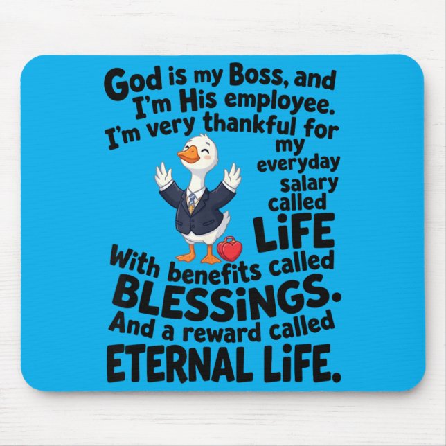 Mousepad Deus É Chefe Empregado Pato Fofo Cristão (Frente)