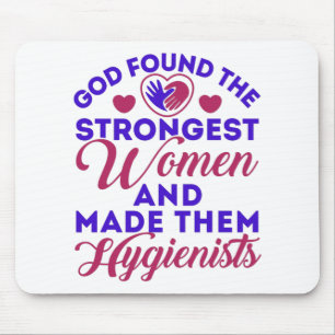 Mousepad Deus Encontrou Mulheres Mais Fortes Higienistas De