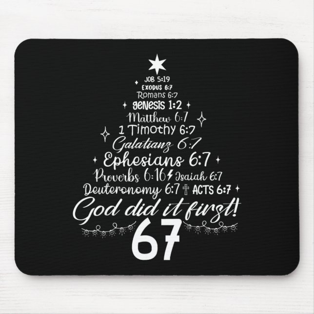 Mousepad Deus Fez Primeiro 67 Bíblia Cristã 6 7 Meme Chris (Frente)