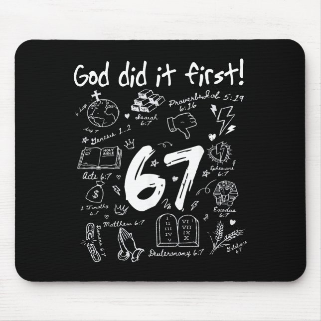 Mousepad Deus Fez Primeiro Engraçado Cristão 6 7 Seis Sete  (Frente)