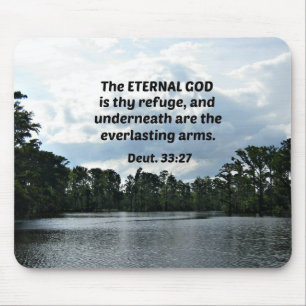 Mousepad Deut. 33:27 O Deus Eterno é o teu refúgio...