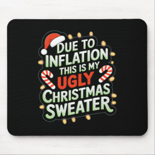 Mousepad Devido À Inflação Engraçada Xmas De Suéter De Nata