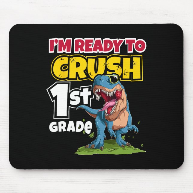 Mousepad Dia da Escola Estou Pronto Para Esmagar 1rua Grau  (Frente)