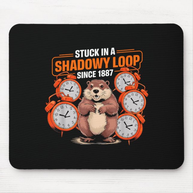 Mousepad Dia da Marmota Piada Sombra Sarcasmo Engraçado Mul (Frente)
