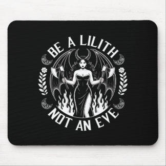 Mousepad Dia das Bruxas dos Homens Seja uma Lilith Não uma