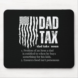 Mousepad Dia de os pais Engraçado com Definição de Imposto