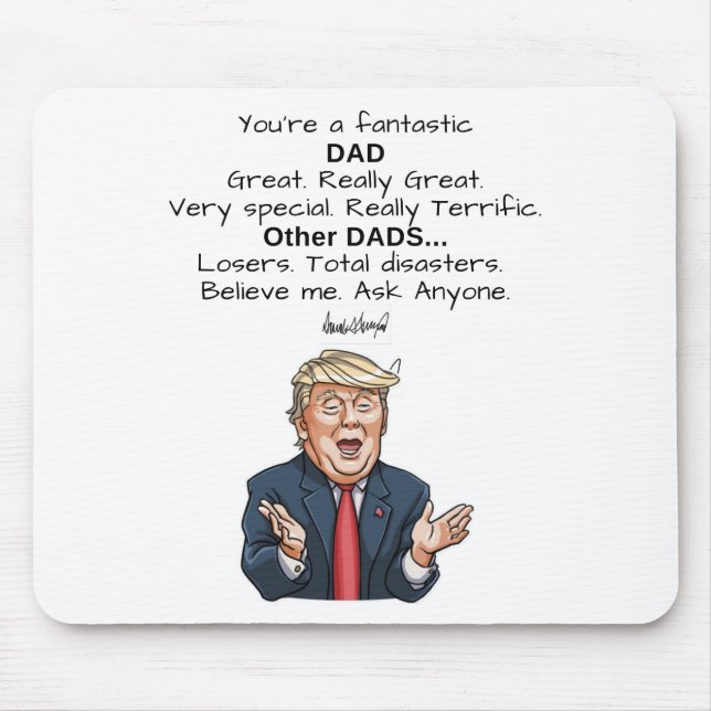 Mousepad Dia de os pais engraçado presente Donald Trump Mou (Frente)