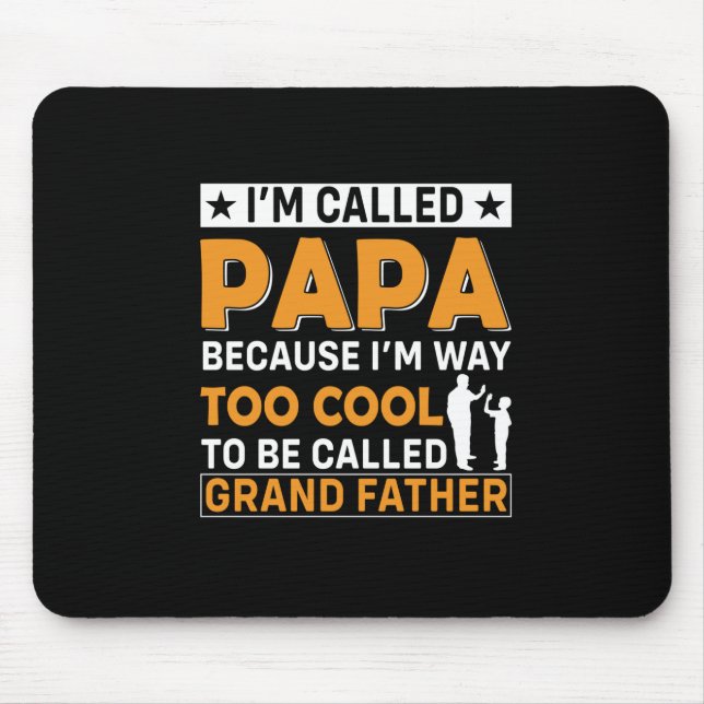 Mousepad Dia de os pais Eu Sou Chamado Papai (Frente)