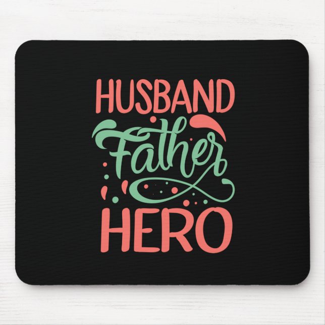 Mousepad Dia de os pais Husband Padre Hero (Frente)