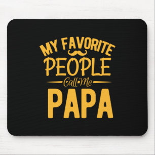 Mousepad dia de os pais Meu Pessoas Favorito Me Chame Papai