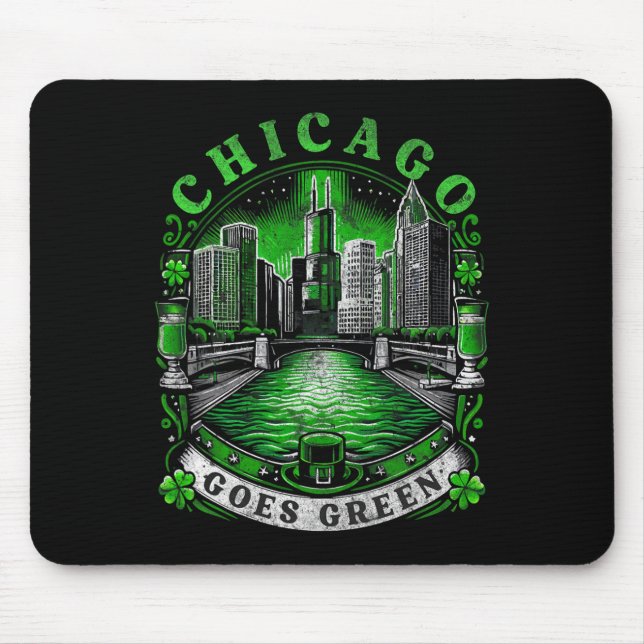 Mousepad Dia de São Patrício Chicago Fica Verde (Frente)