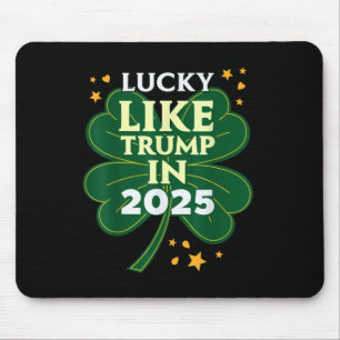 Mousepad Dia de São Patrício Sortudo Como Trump Em 2025 Don