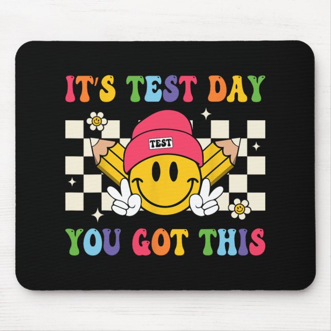 Mousepad Dia De Teste Que Você Tem Este Dia De Estudante (Frente)