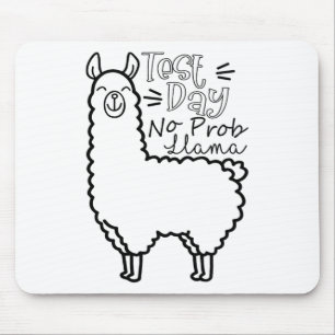 Mousepad Dia de Teste Sem Prob-llama Llama Dia de Teste do 