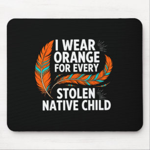 Mousepad Dia de Unidade Laranja Toda Criança Mulheres Nativ