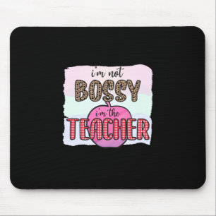 Mousepad Dia do Professor Não Sou Chefe Sou Professora