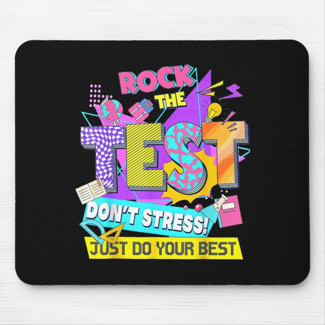 Mousepad Dia do Teste, Detone no Teste Não se Estresse Apen (Frente)