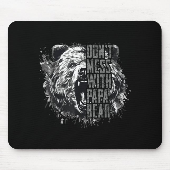 Mousepad Dia dos Pais Não Brinque Com o Papai Urso  (Frente)