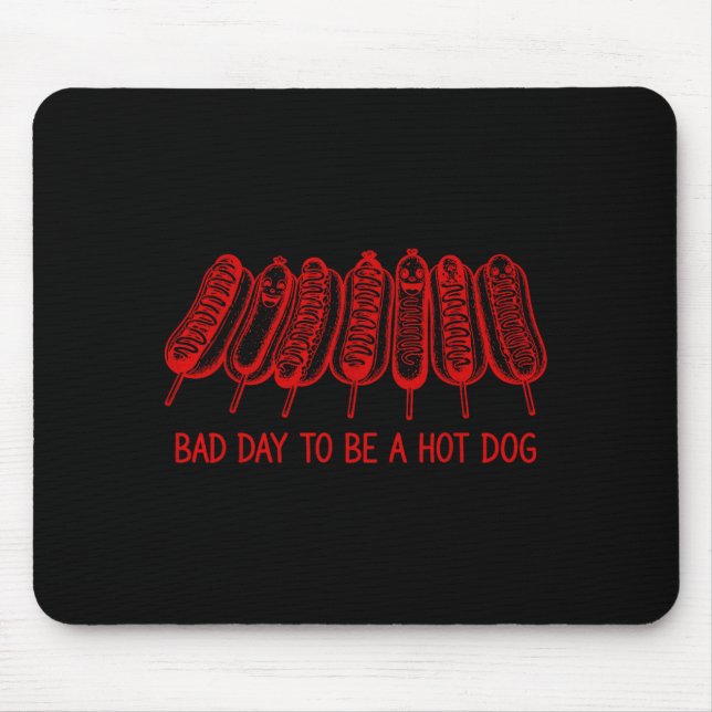 Mousepad Dia ruim para ser um cachorro quente - amante de c (Frente)