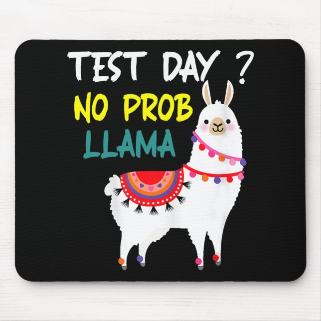 Mousepad Dia Sem Prob-llama Llama Dia De Teste De Professor (Frente)