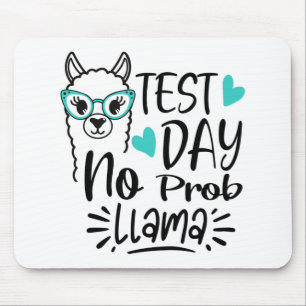 Mousepad Dia sem Prob-llama Llama Testando o Professor Dia