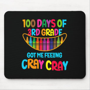 Mousepad Dias De 3º Grau Me Fez Sentir Cray Cray