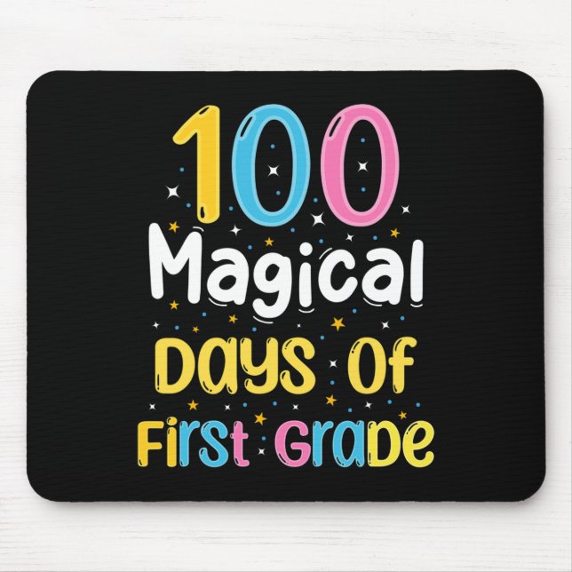 Mousepad Dias Mágicos Do Primeiro Grau 100º Dia Da Escola T (Frente)