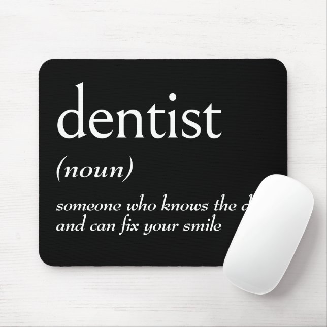 Mousepad Dictionary Definition For DENTIST (Com mouse)