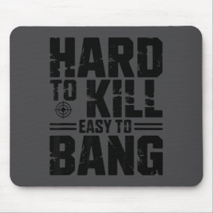 Mousepad Difícil de Matar Fácil de Bater Sarcástico 