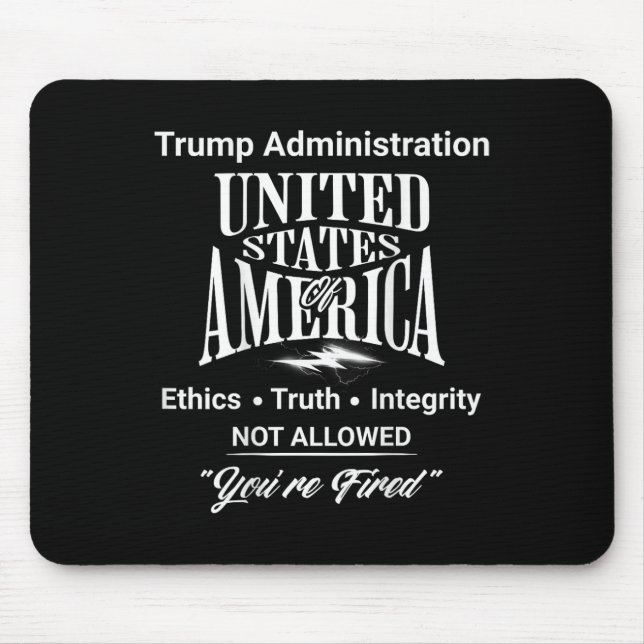 Mousepad Diga à verdade que você é demitido Administração d (Frente)