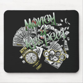 Mousepad Dinheiro e respeito - Design urbano