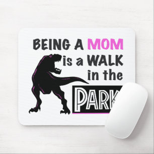Mousepad Dinossauro Engraçado Ser mãe é caminhada no parque