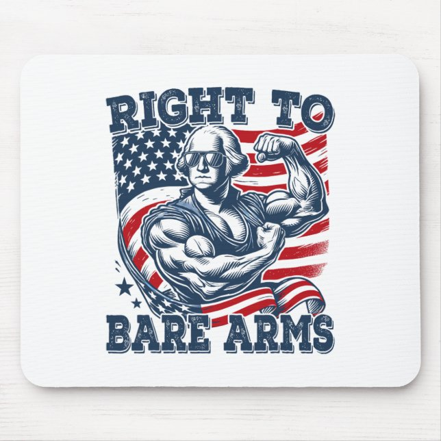 Mousepad Direito À Bare Arms Engraçado 4 De Julho De Um Tra (Frente)