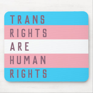 Mousepad Direitos Humanos são Sinalizador Transgênero
