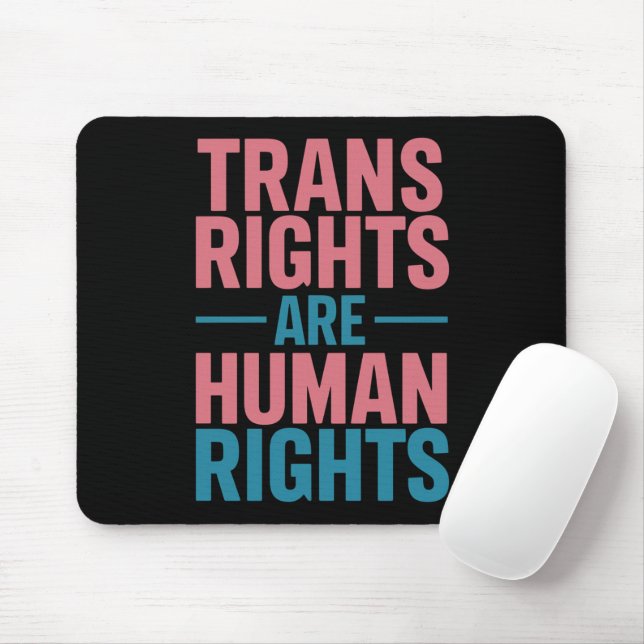 Mousepad Direitos Trans São Direitos Humanos Orgulho Transg (Com mouse)